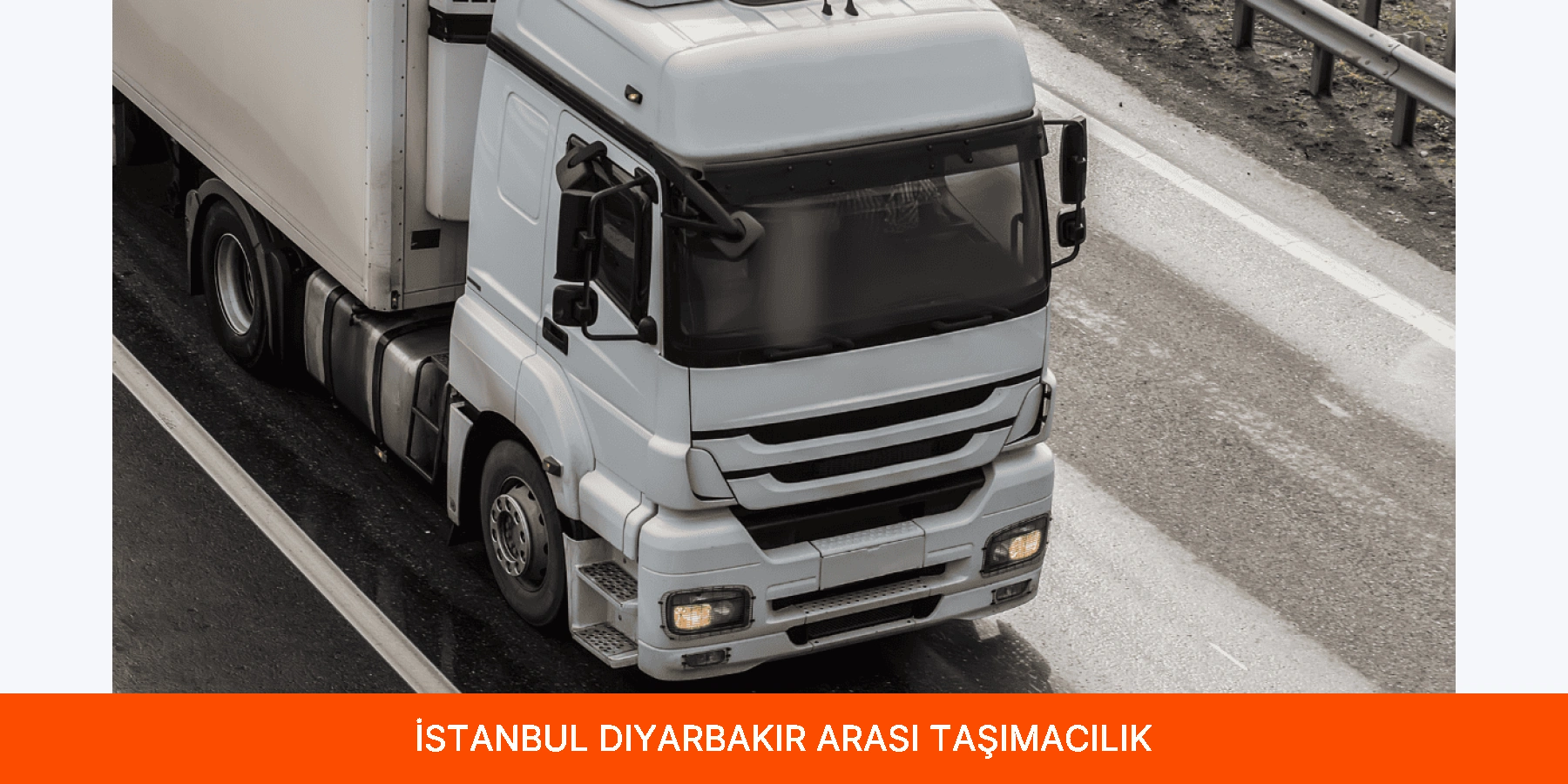 İstanbul Diyarbakır Arası Taşımacılık